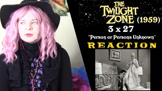 Twilight Zone 3x27 "Person or Persons Unknown" Reaction