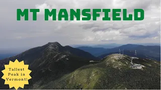 Vermont's Tallest Mountain: Mt Mansfield Virtual Trail Guide