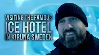Visiting the Famous Ice Hotel in Kiruna Sweden