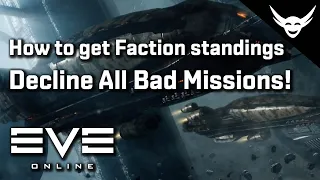 EVE Online - Standings Guide - Decline missions WITHOUT standing loss