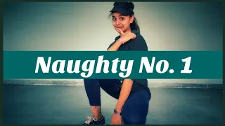 Naughty No.1 Dance Video | Barkhaa | Sara Loren | Neha Kakkar & Amjad Khan | Choreography by Nancy