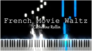 French Movie Waltz (Catherine Rollin) 【 PIANO TUTORIAL 】