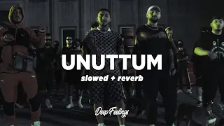 UZI - Unuttum (Slowed + Reverb) Lyrics | Sözleri