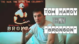 Tom Hardy talks about becoming Bronson (2008)