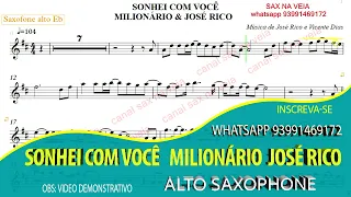 SONHEI COM VOCÊ - MILIONÁRIO & JOSÉ RICO Sax Alto (Eb) Demonstração