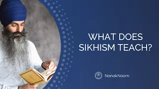 Teachings Of Sikhism | What Is The Sikh Religion? | Guru Nanak's Teachings On Hukam (Divine Order)