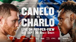 Canelo Alvarez vs Jermell Charlo PREVIEW  September 30, 2023   PBC on SHOWTIME PPV Los Arcos