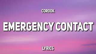 corook - emergency contact (Lyrics)