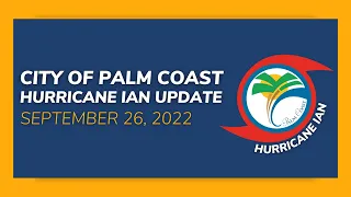Hurricane Ian Message - September 26, 2022