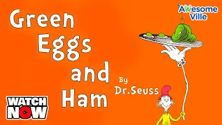 Green Eggs and Ham by Dr. Seuss - Read aloud story