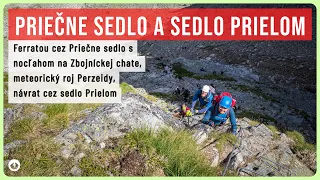 Ferrata Priečne sedlo s nocľahom na Zbojníčke a sedlo Prielom z Hrebienka