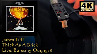 Jethro Tull ‎- Thick As A Brick (Live - Bursting Out), 1978, Vinyl video 4K, 24bit/96kHz