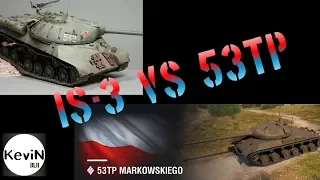 ИС-3 vs 53TP Markowskiego | Танк - ЛЕГЕНДА против Польской выскочки | Кто круче?
