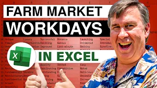 Excel - Workdays for Farmer Market - Excel - Episode 1786