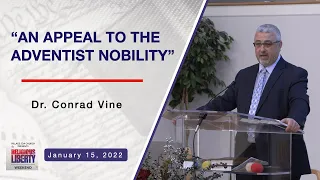 An Appeal to the Adventist Nobility | Dr. Conrad Vine