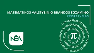 Matematikos valstybinio brandos egzamino pristatymas