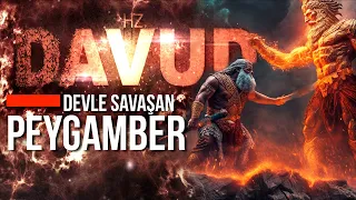 DEVLE SAVAŞAN HZ DAVUD PEYGAMBERİN TÜYLER ÜRPERTEN HAYATI