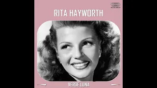 Rita Hayworth - Verde Luna - Dubbed by Graciella Parraga