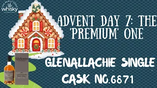 The 'Premium' Whisky Advent Calendar: Day 7 - GlenAllachie Single Cask No. 6871