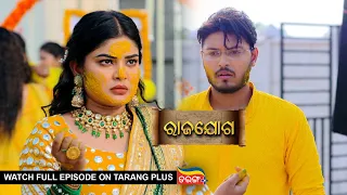 Rajayoga | Ep 122 | Mega Serial | 27th Mar 2024 | Watch Full Episode Now On Tarang Plus