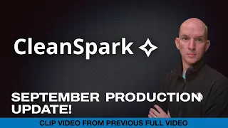 Cleanspark $CLSK September Production Update (Clip)