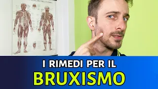 I rimedi per il BRUXISMO