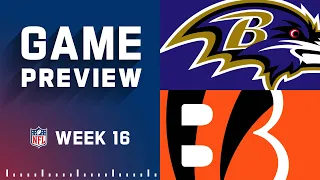 Baltimore Ravens vs. Cincinnati Bengals | Week 16 NFL Game Preview