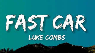 Luke Comb - Fast Car (Lyrics)