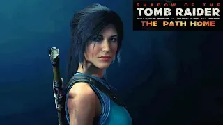 Shadow of the Tomb Raider - The Path Home Full DLC Walkthrough (Deadly Obsession)
