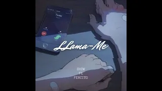 LLAMA-ME - SHDW Ft FERCITO (BEAT PROD.Andy Jung)