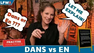 DANS vs En? THAT IS THE QUESTION!!