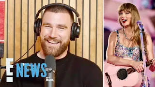 Travis Kelce Shares Details From His Trip to Singapore With Taylor Swift | E! News