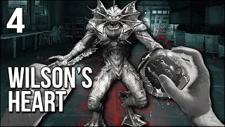 Wilson's Heart | Part 4 | I Did NOT See That Monster Coming...