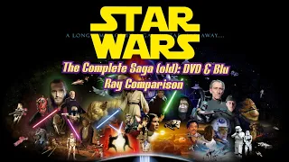 Star Wars The Complete Saga (Old): DVD Vs Blu Ray Comparison