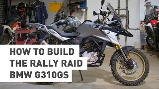 HOW TO BUILD A RALLY RAID PRODUCTS BMW G310GS *FULL*