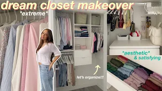 EXTREME CLOSET MAKEOVER / TRANSFORMATION! *my dream wardrobe & aesthetic organizing* + closet tour ♡