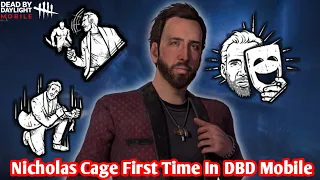 Nicholas Cage First Time In DBD Mobile Netease!!