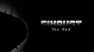 SixDust - The End