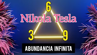 FRECUENCIA Nikola Tesla 369Hz | Ley de Atracción - MANIFIESTA TUS DESEOS - La Llave del Universo