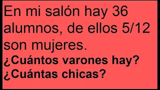 Problema resuelto sobre fracciones y la cantidad de alumnos en un salón