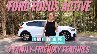 2019 Ford Focus Active mini review: Top Three Family-Friendly Features