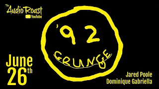 Ep. #91 - Grunge 1992