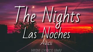 Avicii - The Nights | (Sub. Inglés - Español)