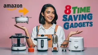 8 Home & Kitchen Gadgets Will Save Your Time