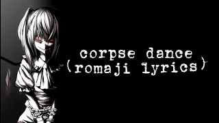 corpse dance (romaji lyrics)