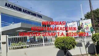 Akademi Akuntansi YKPN: Informasi Kegiatan Akademik Semester Genap Tahun Akademik 2020/2021