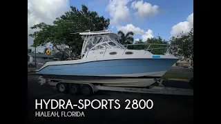 [UNAVAILABLE] Used 2003 Hydra-Sports 2800 WA in Hialeah, Florida