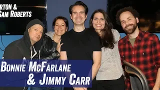 Bonnie McFarlane & Jimmy Carr - Jim Norton & Sam Roberts
