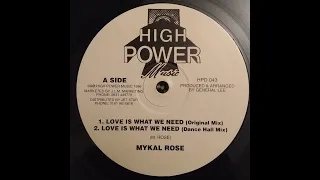 Mykal Rose - Love Is What We Need (Original Mix)
