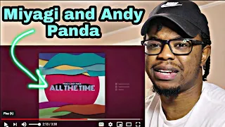 FIRST TIME HEARING Miyagi & Andy Panda - All The Time (Official Audio) REACTION!!!
